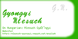 gyongyi mlesuch business card